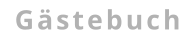 Gästebuch